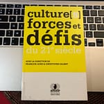 Culture [s], forces et défis du 21 ème siècle – 168 pages